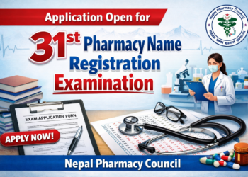 Application Open for 31st Pharmacy Name Registration Examination Nepal Pharmacy Council