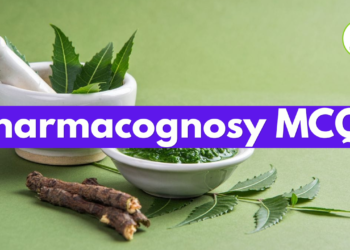 Pharmacognosy MCQs with Answers for Pharmacy Exams
