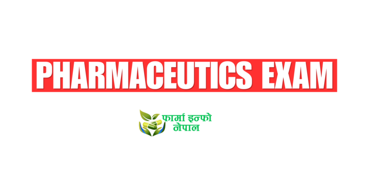 Pharmaceutics Exam -1 