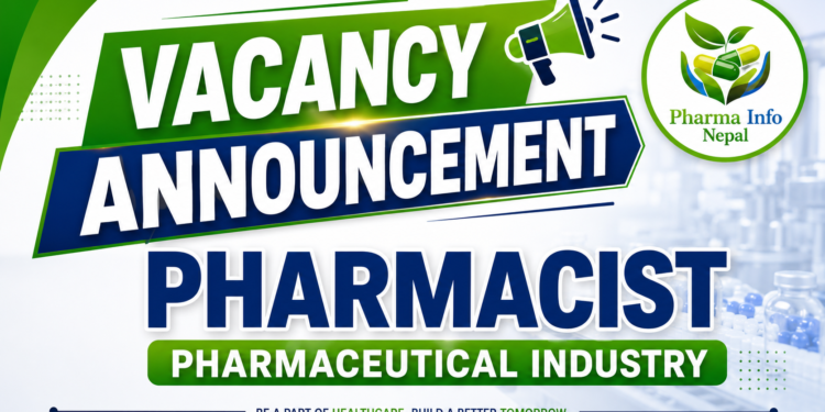 Vacancy Announcement for Pharmacist Pharmaceutical Industry