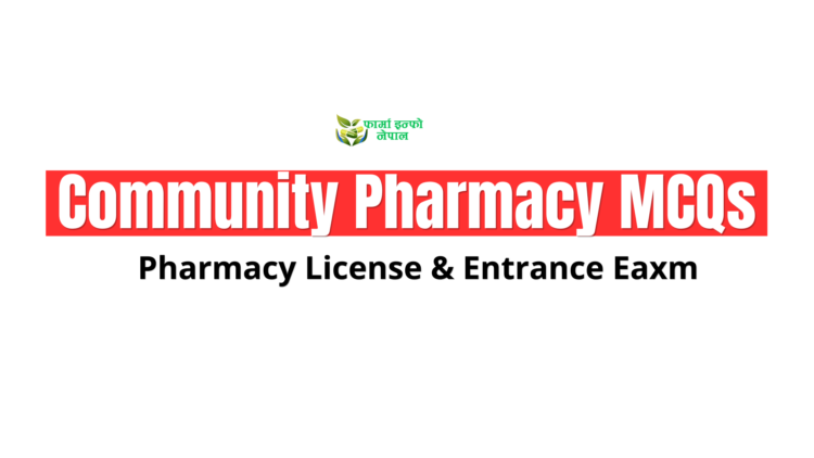 Community Pharmacy MCQs