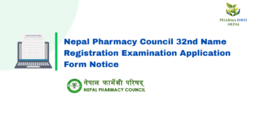 Nepal Pharmacy Council 32nd Name Registration Examination 2083 Online Application Form Notice