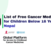 List of Free Cancer Medicines for Children Below 18 Years in Nepal