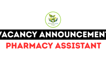 Pharmacy Assistant Vacancy Announcement in Various Gaupalika and Hospitals