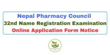Nepal Pharmacy Council 32nd Name Registration Examination 2083 Online Application Form Notice
